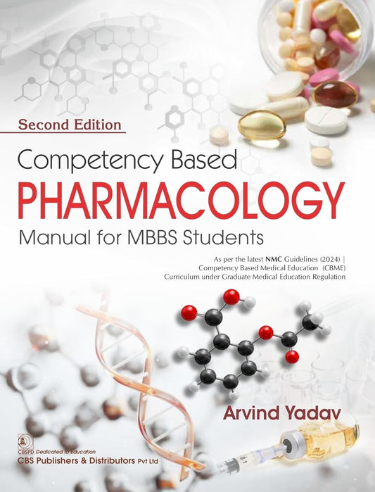 Competency Based Pharmacology Manual For Mbbs Students 2Ed (PB)