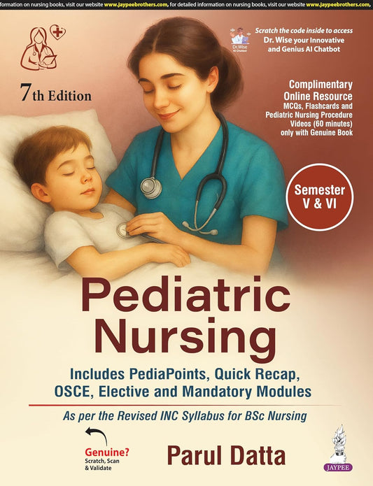 Pediatric Nursing (Includes Pedia Points, Quick Recap,Osce,Elective and Mandatory Modules)