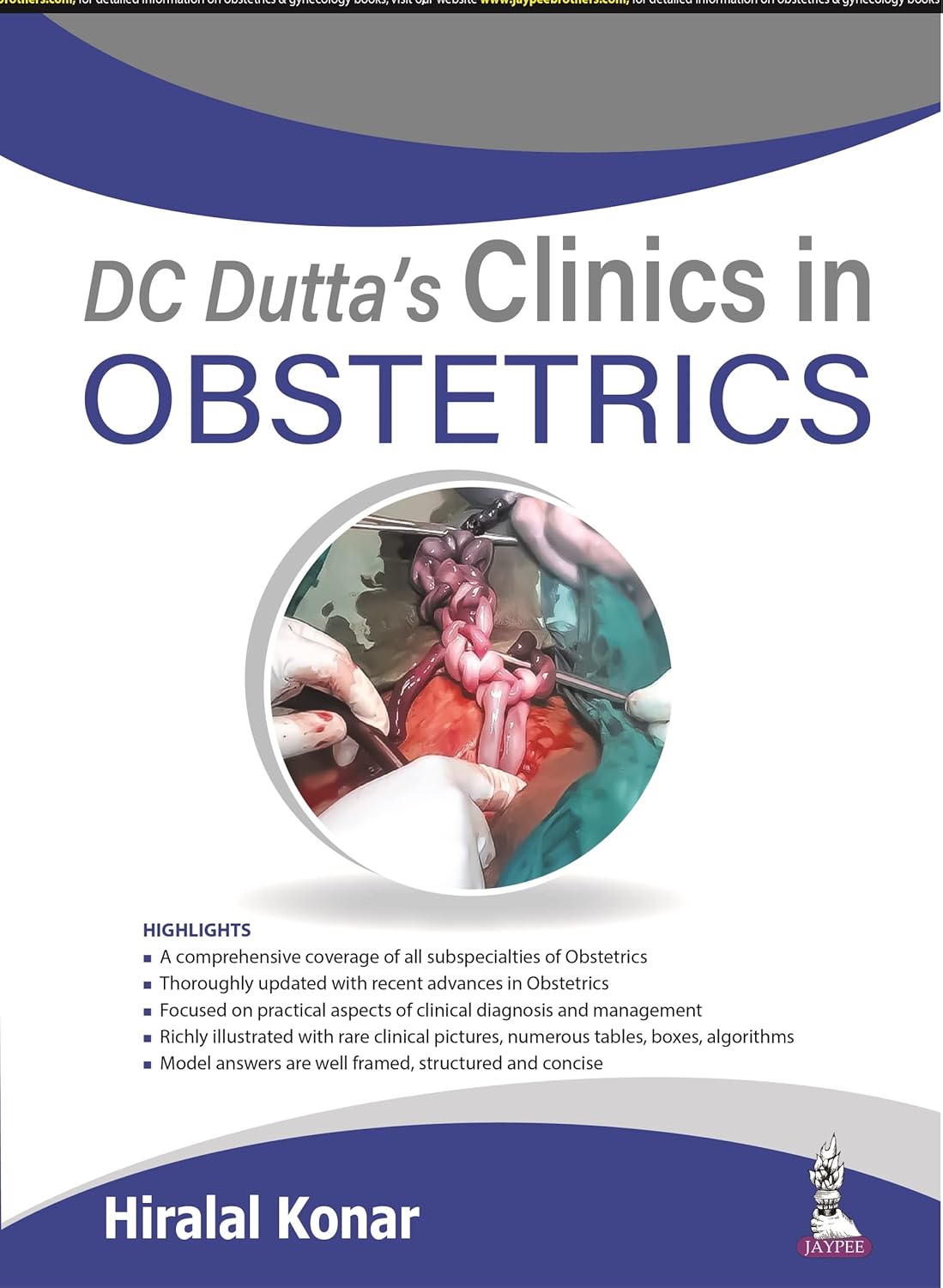 Dc Dutta’S Clinics in Obstetrics