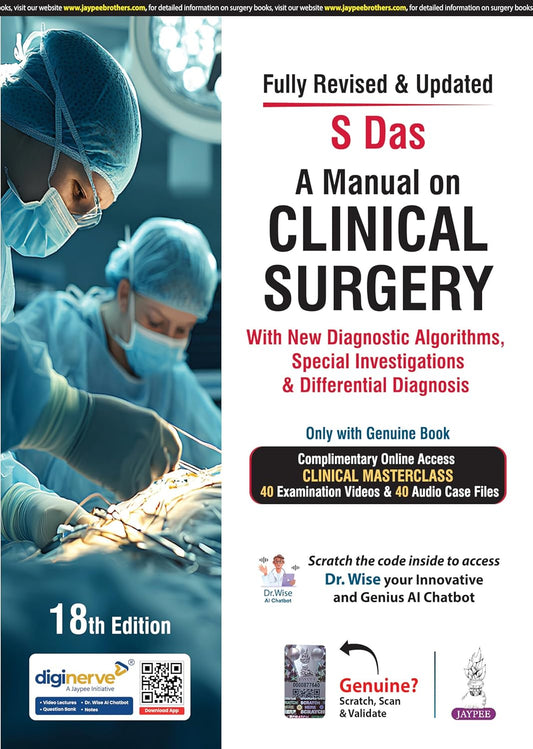 A Manual on Clinical Surgery with New Diagnostic Algorithms, Special Investigations & Diff.Diag.