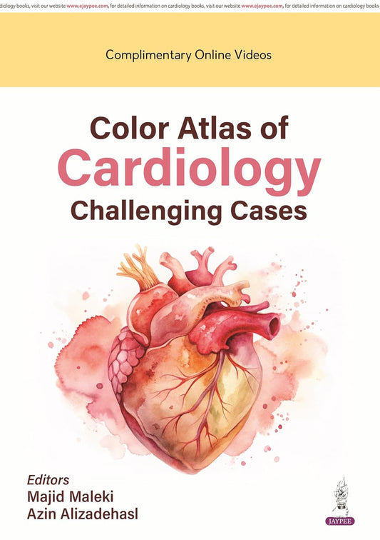 Color Atlas of Cardiology Challenging Cases with Dvd-Rom