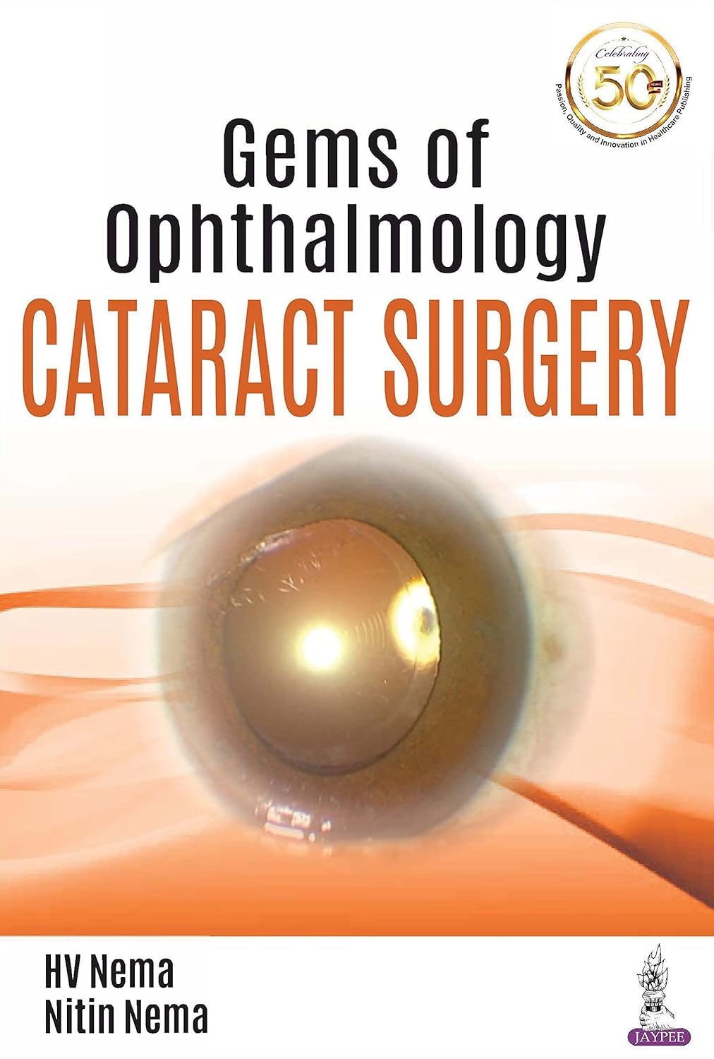 Gems of Ophthalmology Cataract Surgery