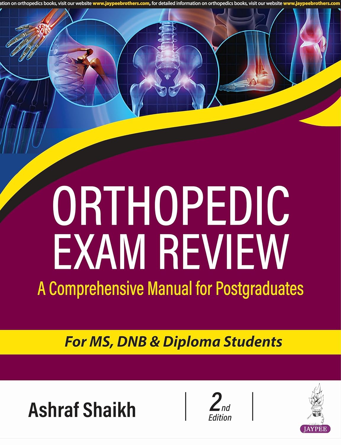 ORTHOPEDIC EXAM REVIEW (A COMPREHENSIVE MANUAL FOR POSTGRADUATES) 2/E R.P. 2025