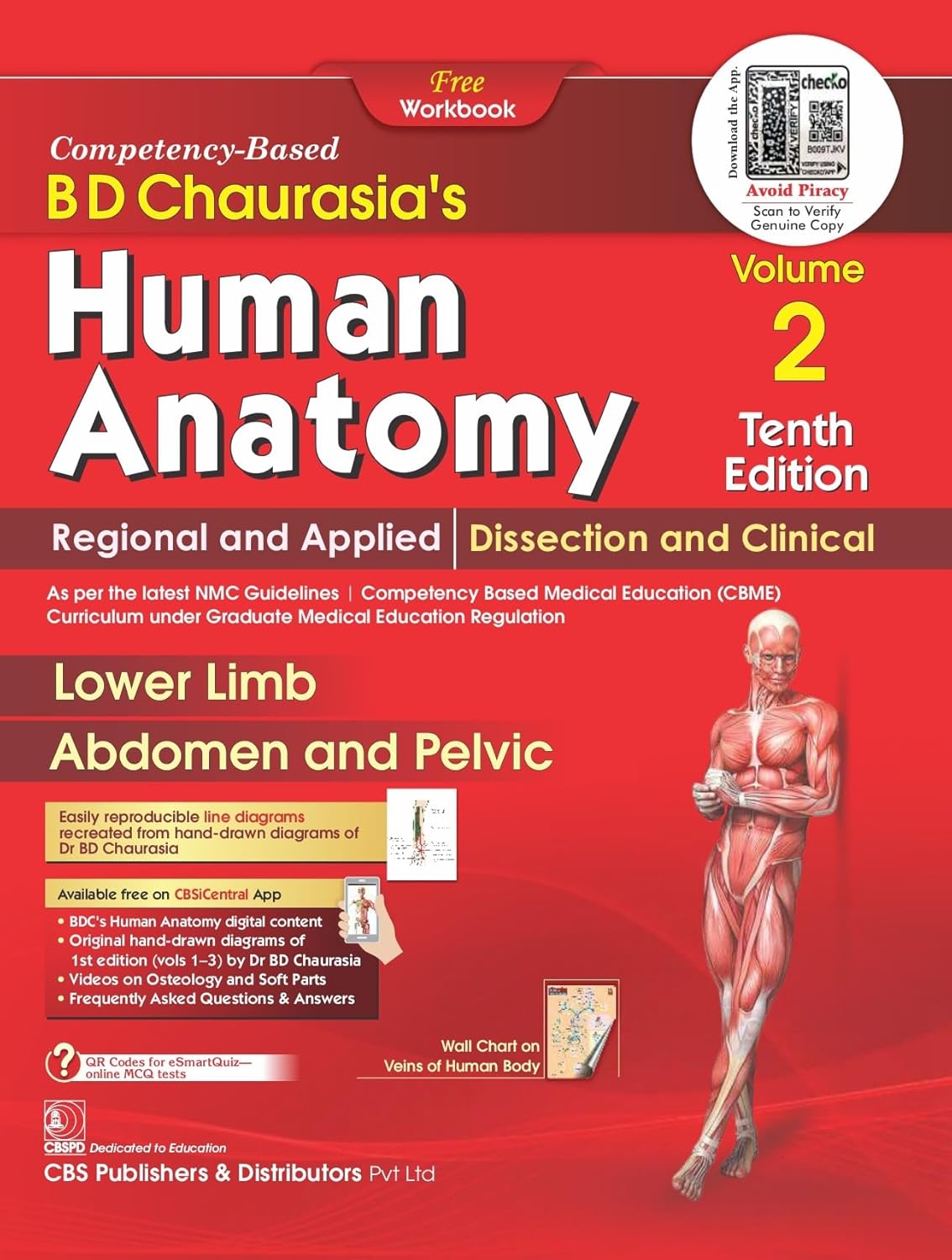 BD Chaurasias Human Anatomy 10e Vol 2 Regional And Applied Dissection And Clinical Lower Limb Abdomen And Pelvis With Free Workbook And Ebooks (PB)