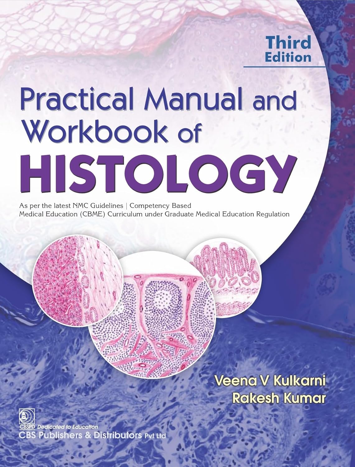 Practical Manual And Workbook Of Histology 3Ed ( Pb 2025)