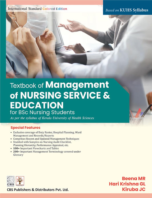 Textbook Of Management Of Nursing Service And Education For Bsc Nursing As Per The Kush Syllabus (PB)