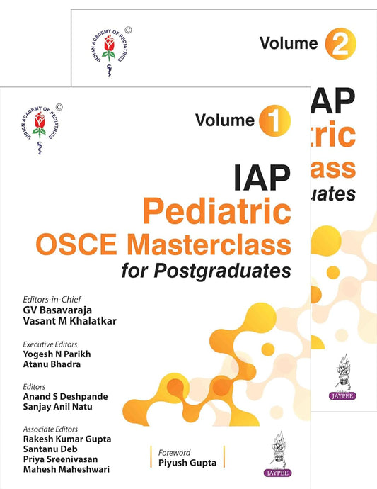 IAP Pediatrics OSCE Masterclass for Postgraduates (2 Volumes)
