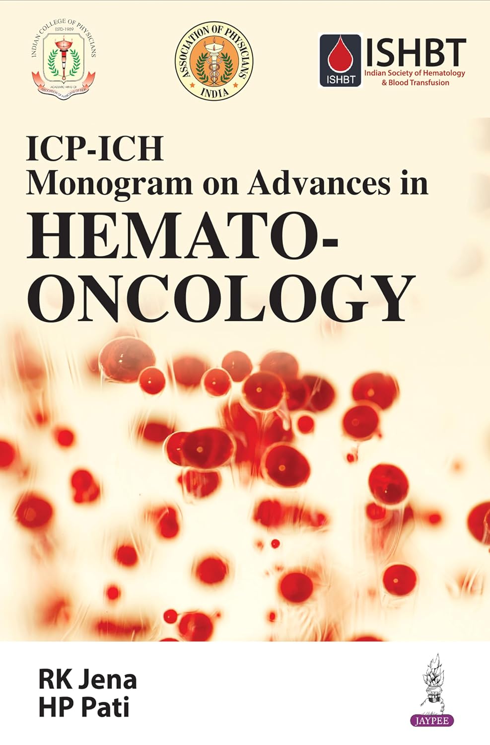 Icp-Ich Monogram on Advances in Hemato-Oncology