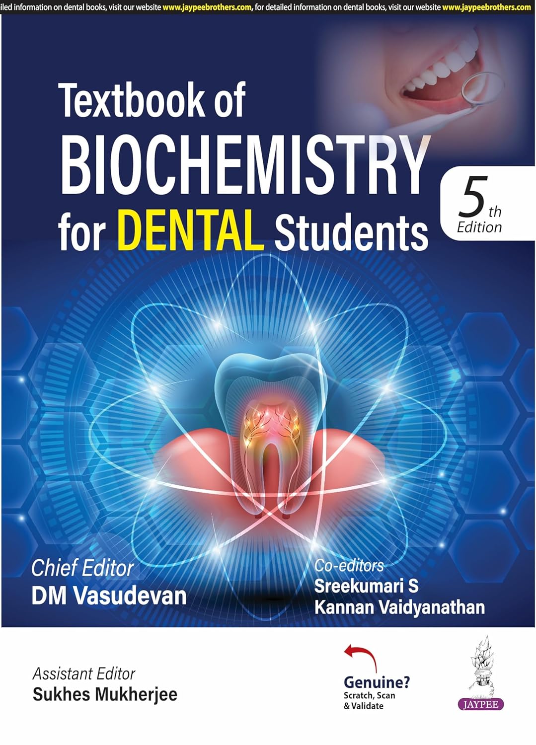 Textbook of Biochemistry for Dental Students