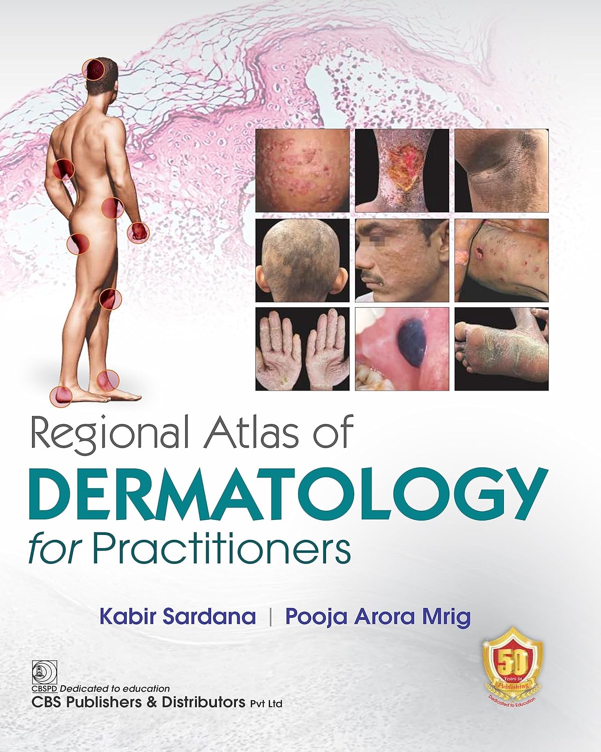 Regional Atlas Of Dermatology For Practitioners (HB)