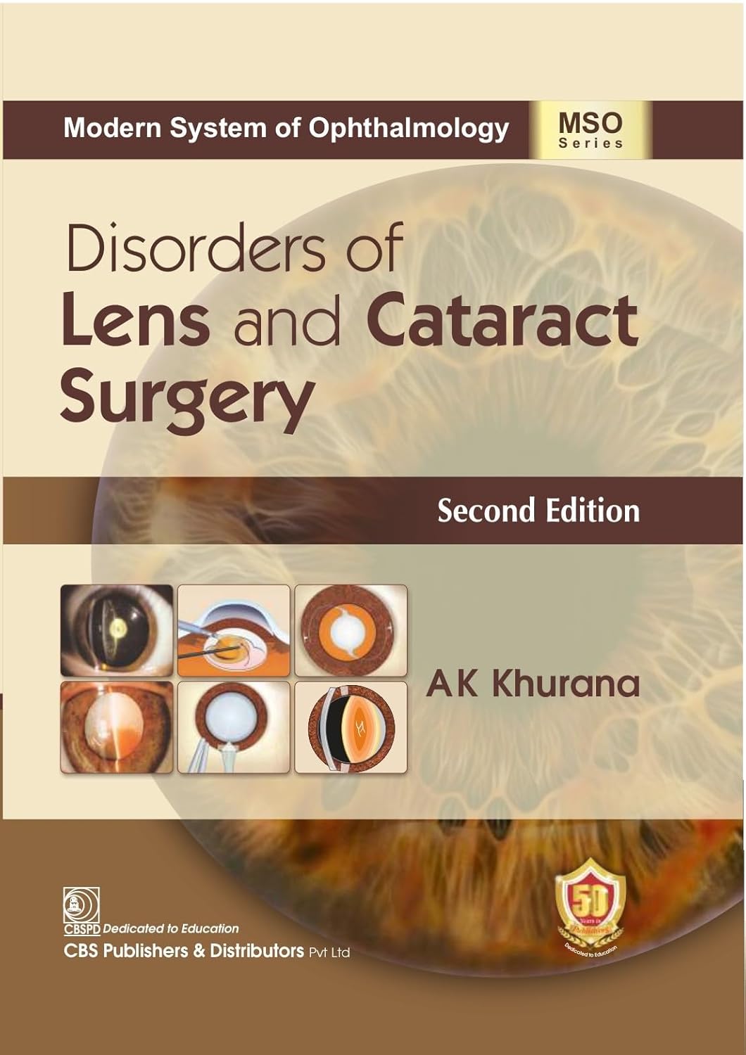Disorders Of Lens And Cataract Surgery 2e (HB) Mso Series