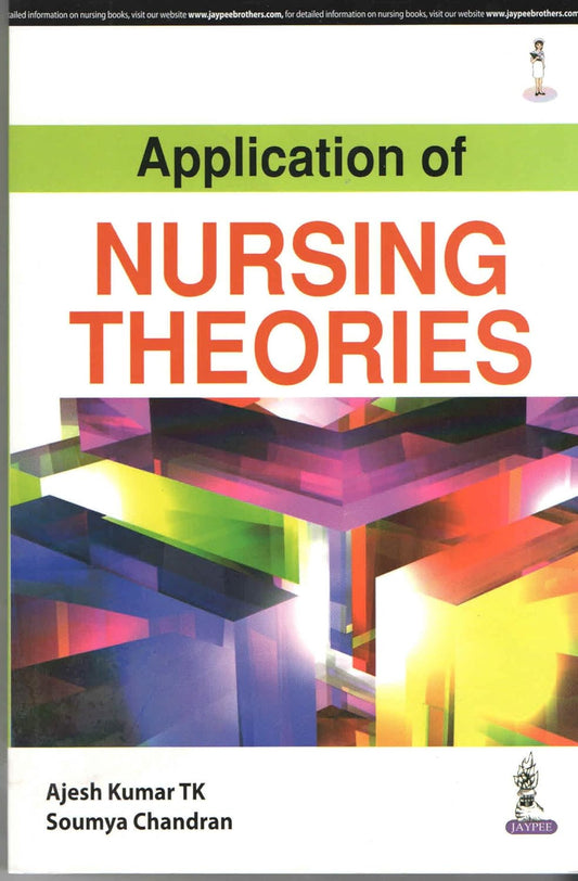 Application of Nursing Theories