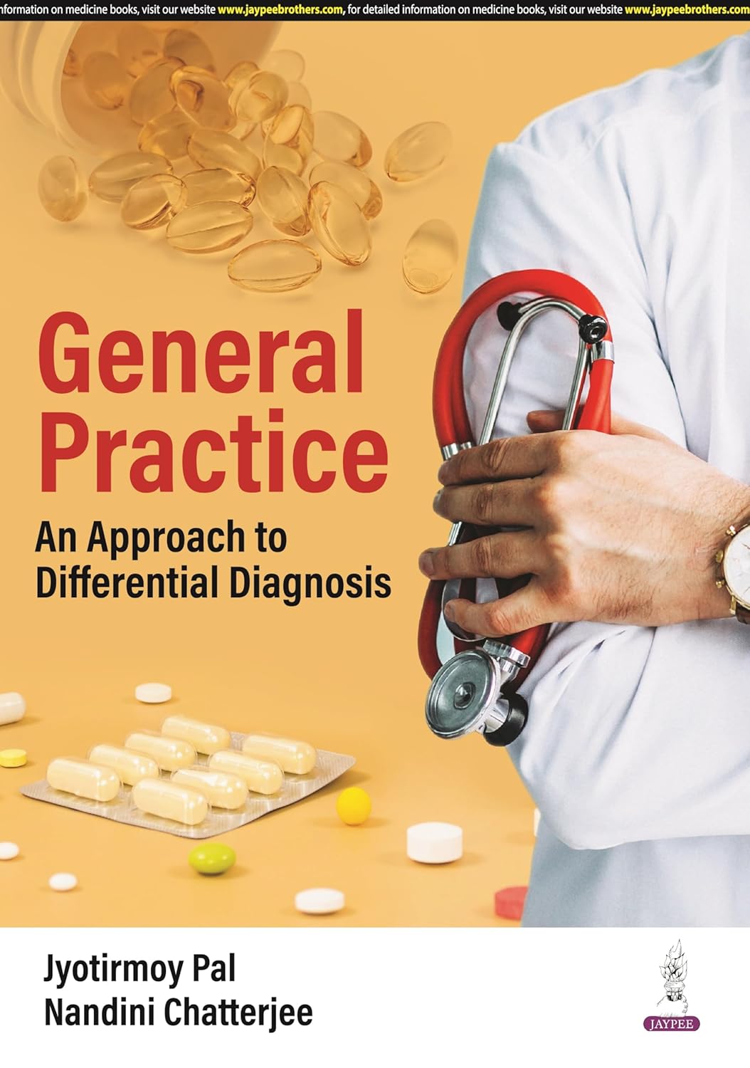 General Practice an Approach to Differential Diagnosis