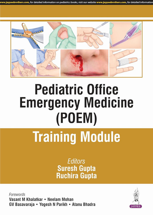 Pediatric Office Emergency Medicine (Poem) Training Module
