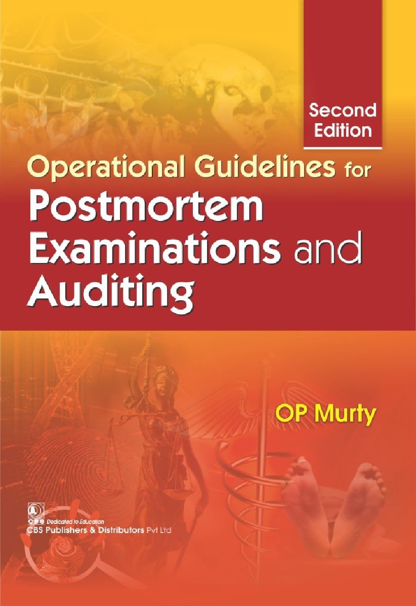 Operational Guidelines for Postmortem Examinations and Auditing, 2e (HB)