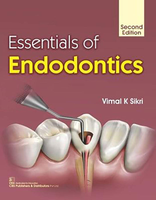ESSENTIALS OF ENDODONTICS 2ED (PB 2019)