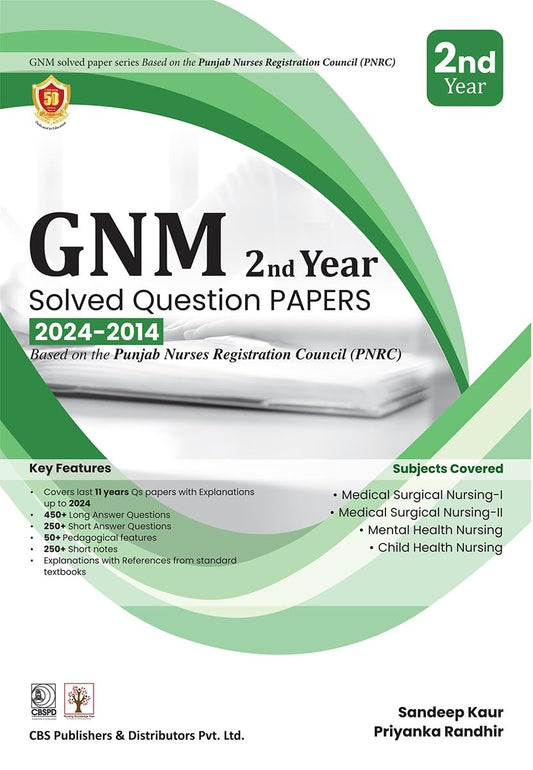 GNM 2nd Year Solver Question Papers 2024-2014 Based On The Punjab Nurses Registration Council (PB)
