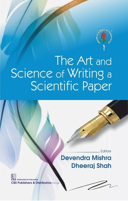 The Art and Science of Writing a Scientific Paper (PB)