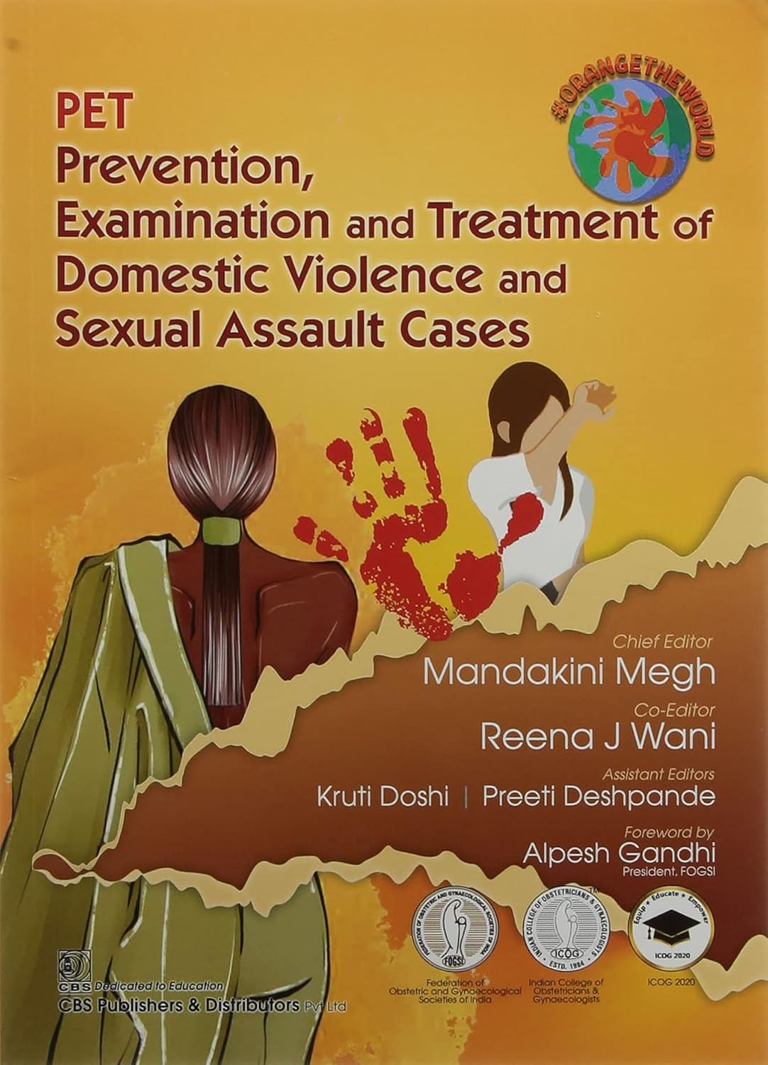 Pet Prevention Examination And Treatment Of Domestic Violence And Sexual Assault Cases (PB)