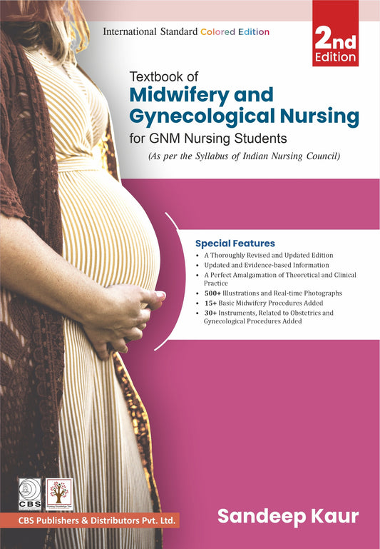 Textbook Of Midwifery And Gynecological Nursing For Gnm Nursing Students 2e (PB)