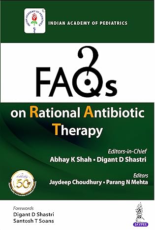 Faqs on Rational Antibiotic Therapy (IAP)