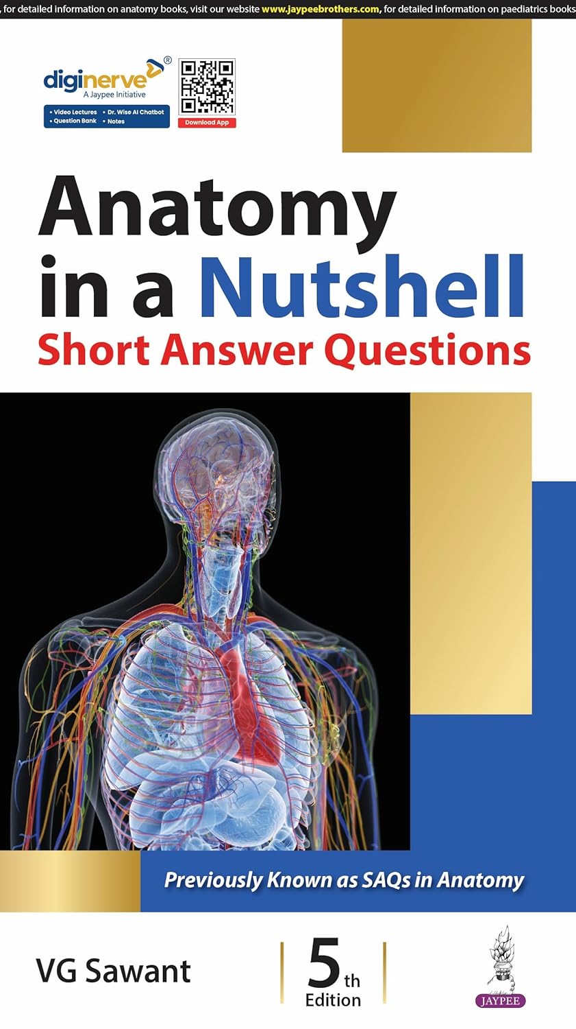 Anatomy in a Nutshell Short Answer Questions