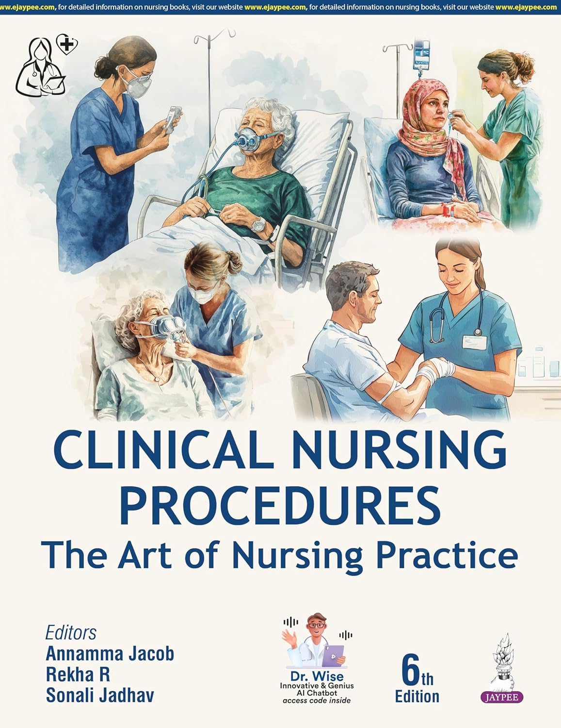 Clinical Nursing Procedures the Art of Nursing Practice