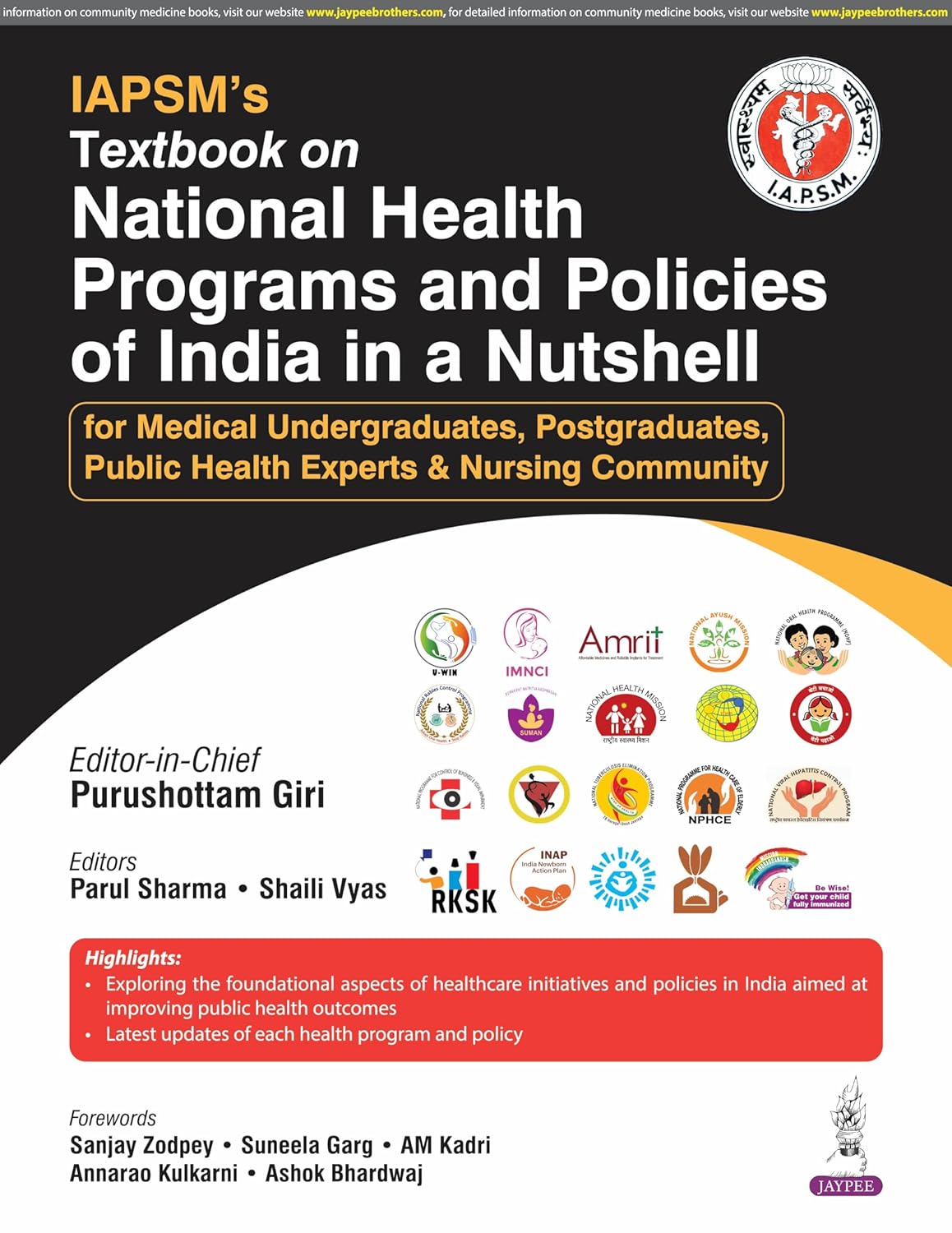 Iapsm'S Textbook on National Health Programs and Policiesof India in a Nutshell