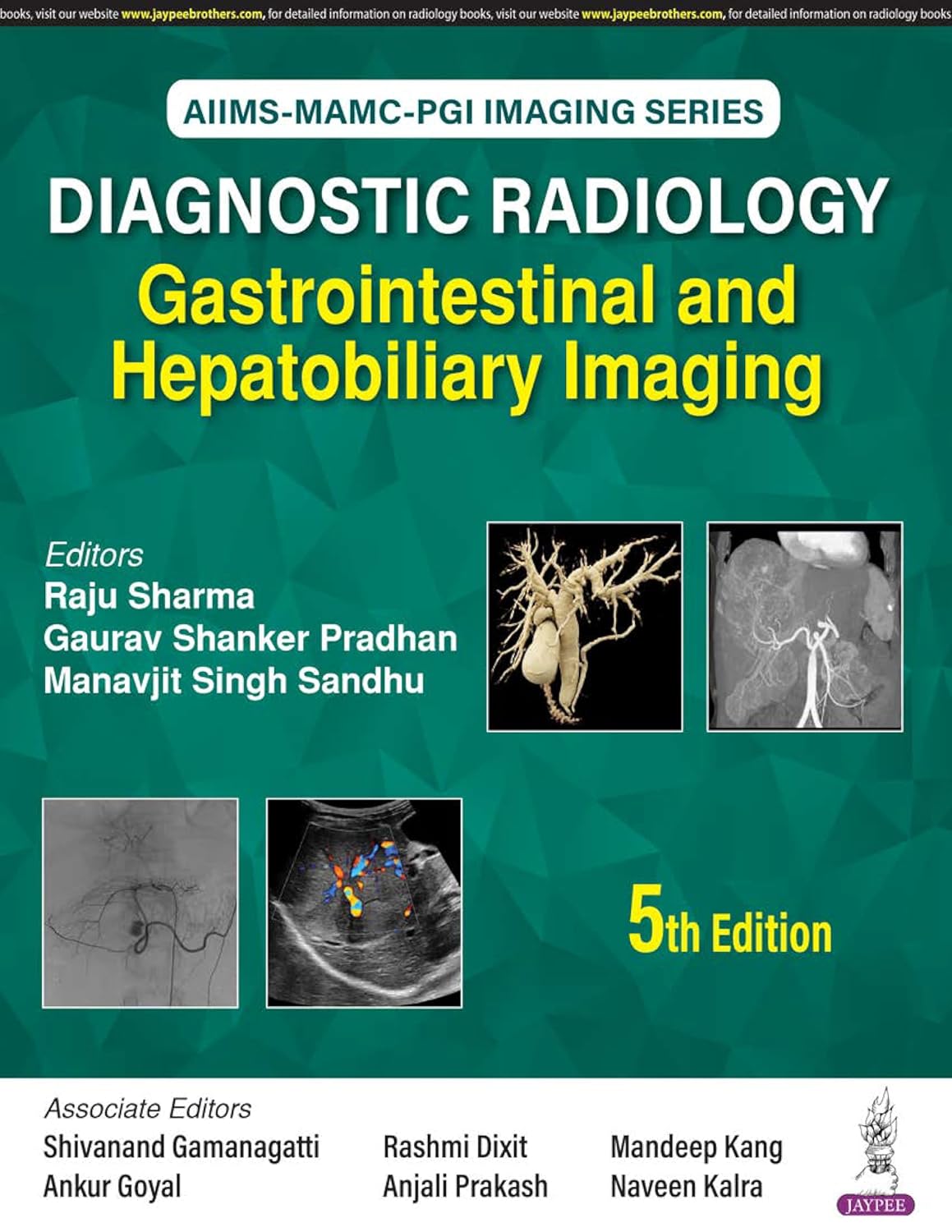 Aiims-Mamc-Pgi Imaging Series Diagnostic Radiology: Gastrointestinal and Hepatobiliary Imaging
