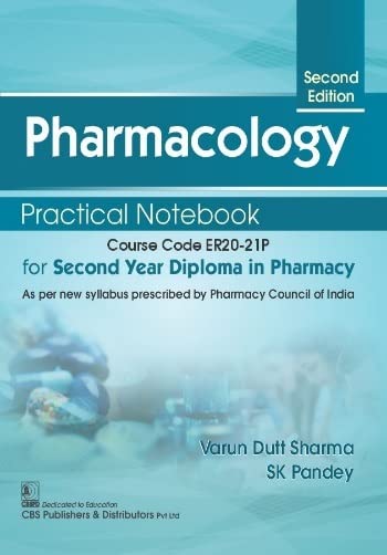 Pharmacology Practical Notebook For Second Year Diploma In Pharmacy 2e (PB)