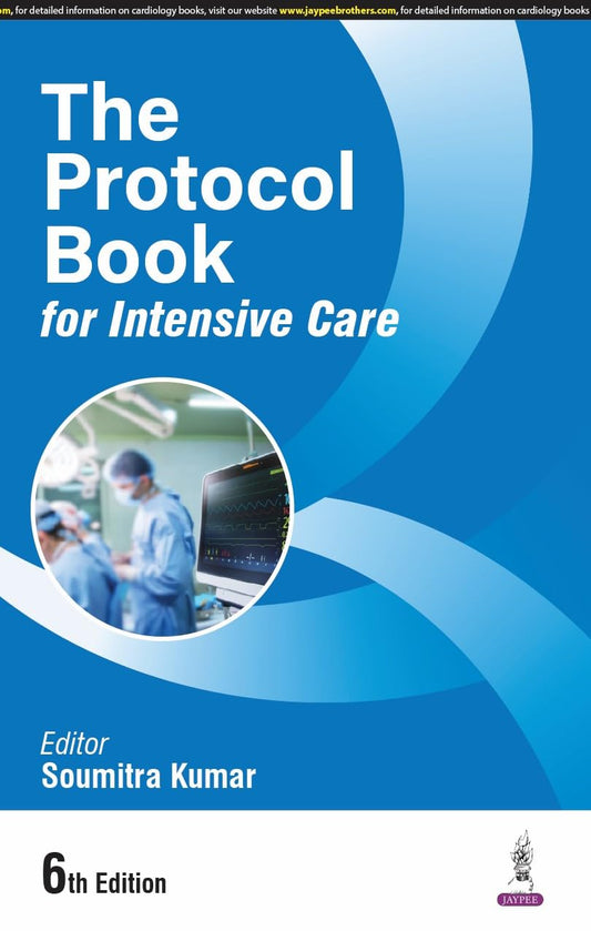 The Protocol Book for Intensive Care