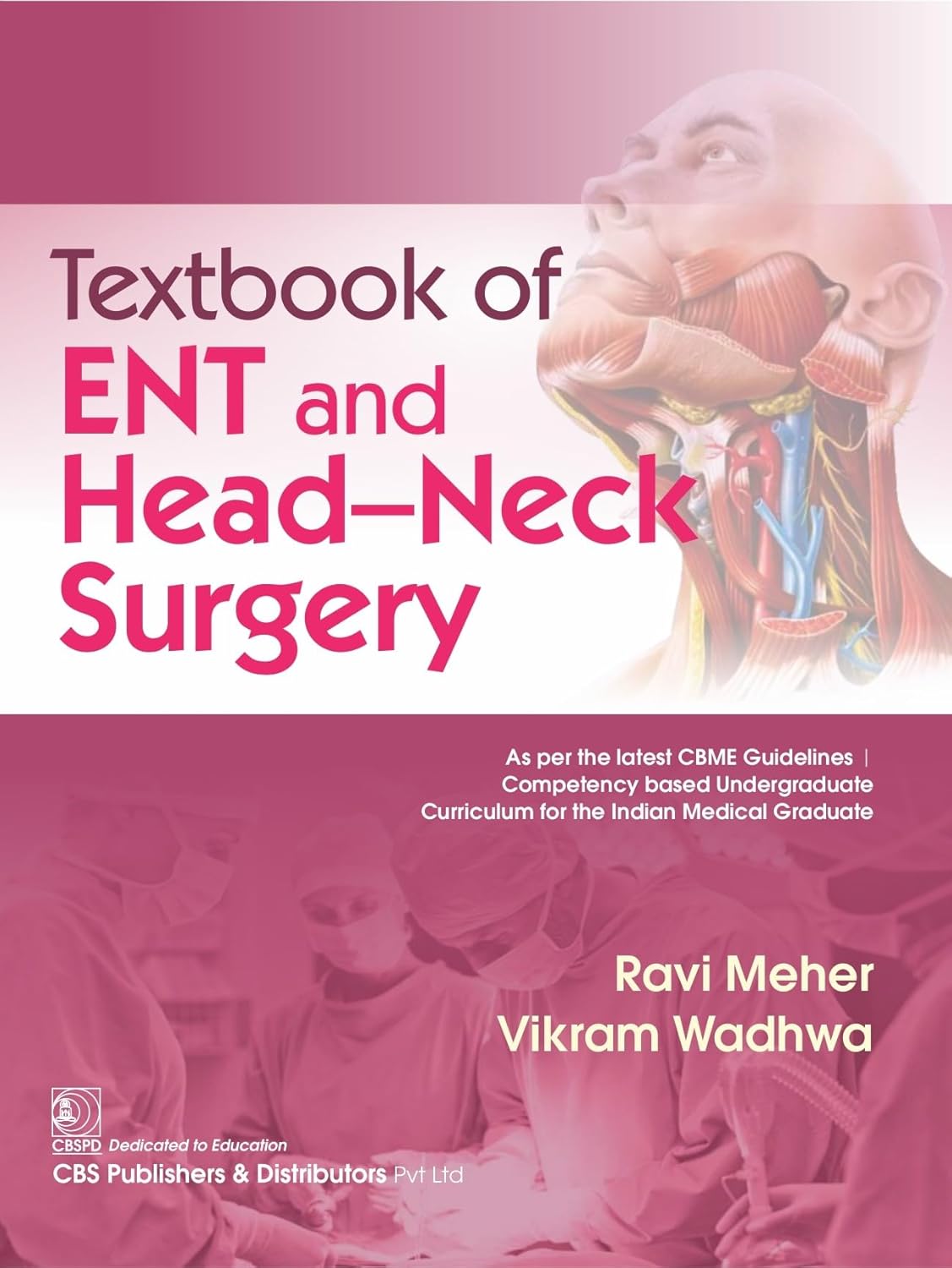 Textbook Of Ent And Head Neck Surgery (PB)