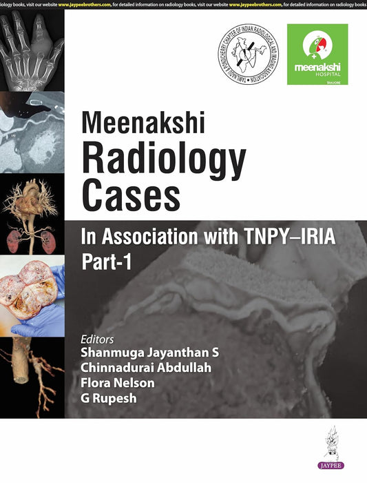 Meenakshi Radiology Cases : in Association with Tnpy-Iria Part-1