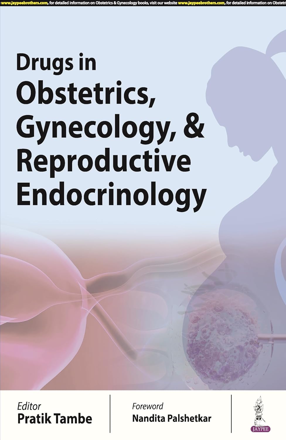 Drugs in Obstetrics, Gynecology & Reproductive Endocrinology