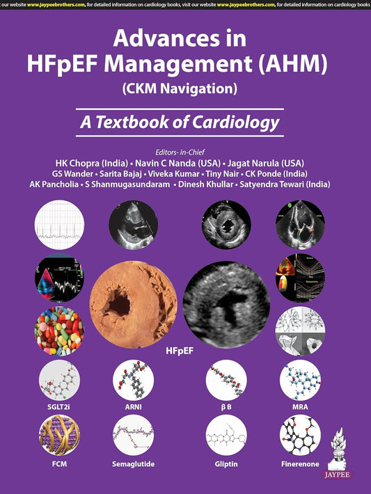 Advances in Hfpef Management (Ahm) (Ckm Navigation) a Textbook of Cardiology
