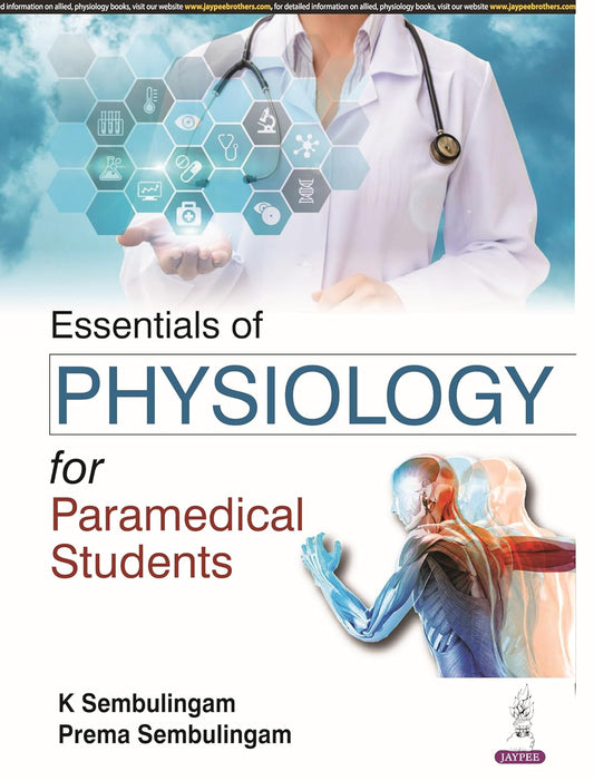 Essentials of Physiology for Paramedical Students