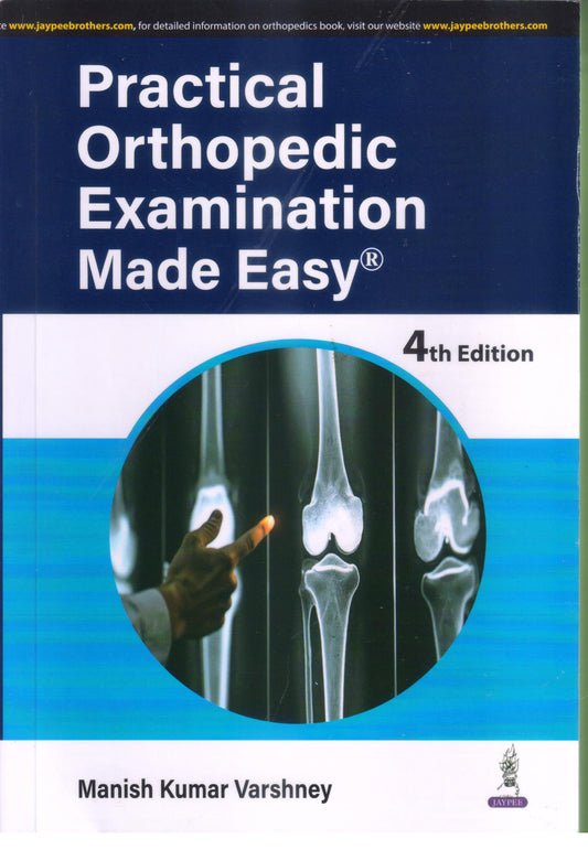 Practical Orthopedic Examination Made Easy