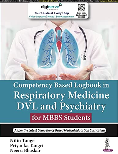 Competency Based Logbook in Respiratory Medicine, Dvl and Psychiatry for MBBS Students