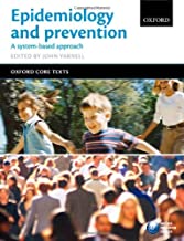 EPIDEMIOLOGY AND PREVENTION;A SYSTEM BASED APPROACH
