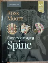 DIAGNOSTIC IMAGING: SPINE:4ED 