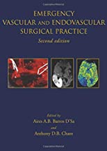 EMERGENCY VASCULAR AND ENDOVASCULAR SURGICAL PRACTICE