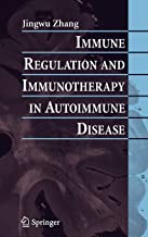 IMMUNE REGULATION AND IMMUNOTHERAPY IN AUTOIMMUNE DISEASE