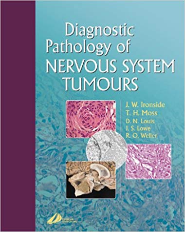 DIAGNOSTIC PATHOLOGY OF NERVOUS SYSTEM TUMOURS