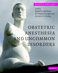 OBSTETRIC ANESTHESIA AND UNCOMMON DISORDERS