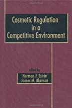 COSMETIC REGULATION IN A COMPETATITIVE ENVRONMENT