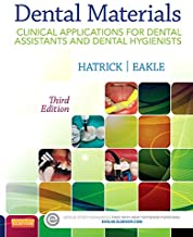 DENTAL MATERIALS CLINICAL APPLICATIONS FOR DENTAL ASSISTANTS AND DENTAL HYGIENISTS 3ED (PB 2016)