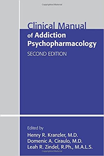 Clinical Manual of Addiction Psychopharmacology, 2e (PB)