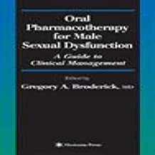 ORAL PHARMACOTHERAPY FOR MALE SEXUAL DYSFUNCTION 