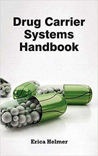 DRUG CARRIER SYSTEMS HANDBOOK 1ED 2015
