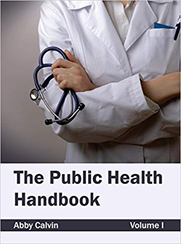 THE PUBLIC HEALTH HANDBOOK: VOLUME I